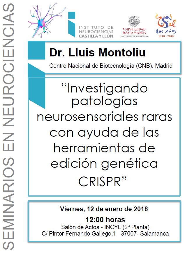 Seminarios Neurociencias 2018: Lluis Montoliu, 12 de enero