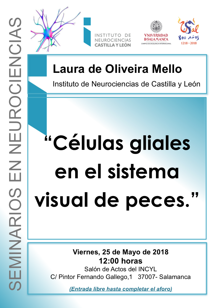 Seminarios Neurociencias 2018: Laura de Oliveira Mello, 25 de mayo